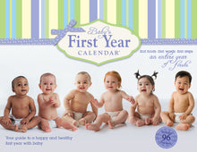 Load image into Gallery viewer, Baby’s First Year Calendar - Over 1 million copies sold!