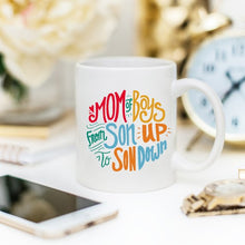 Load image into Gallery viewer, Mom Of Boys Coffee Mug, From Son Up To Son Down